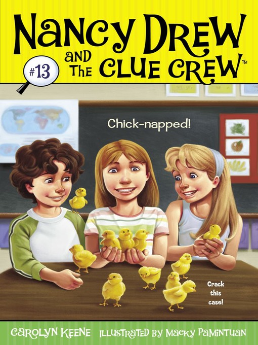 Title details for Chick-napped! by Carolyn Keene - Wait list